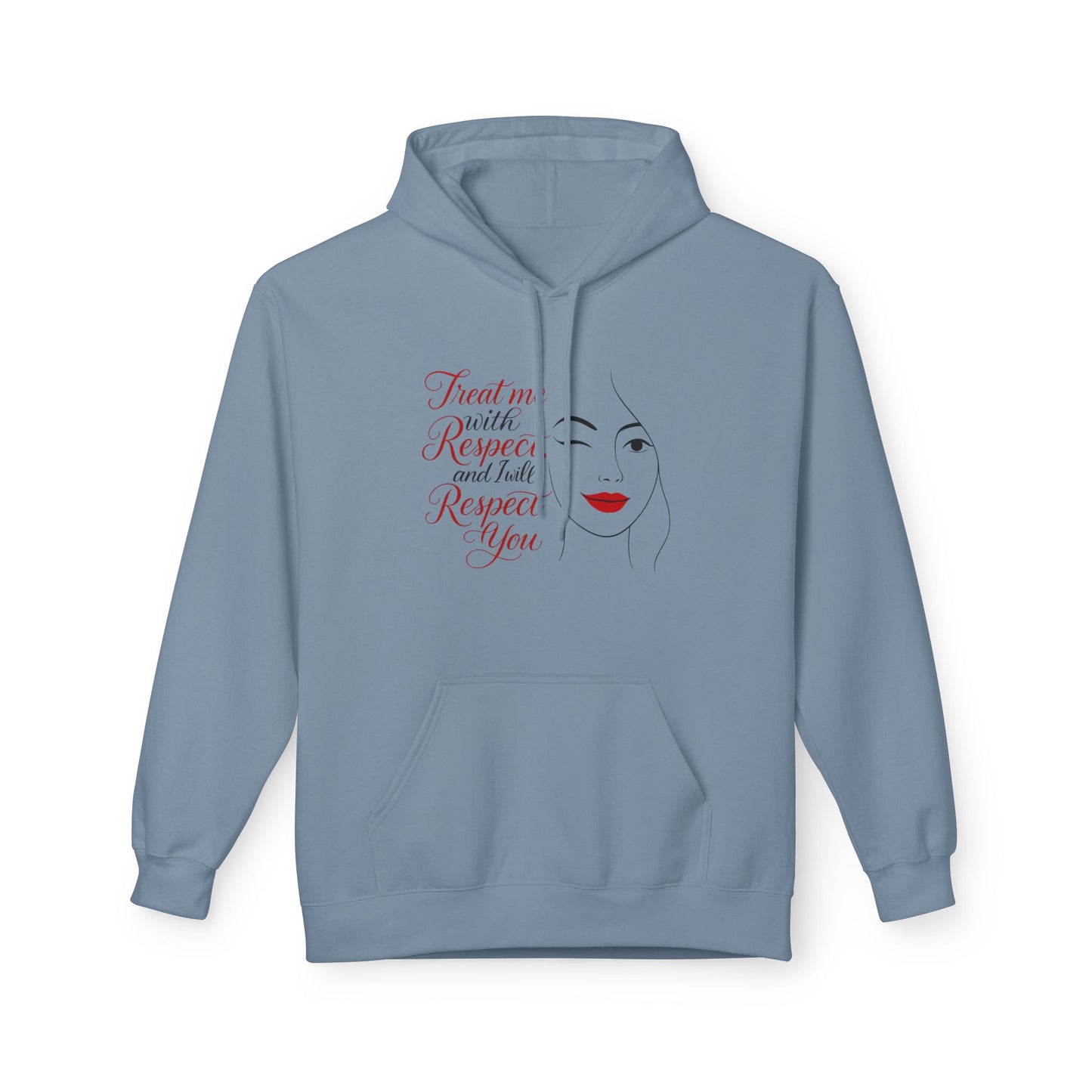 Hoodie - "Treat Me With Respect and I’ll Respect You" Minimalist Face Graphic