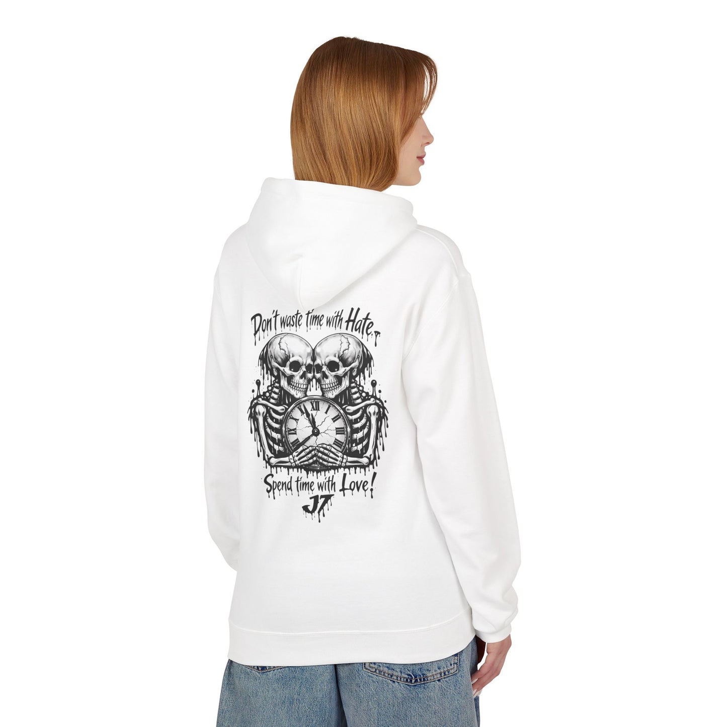 Skull Clock Hoodie — “Don’t Waste Time With Hate, Spend Time With Love”