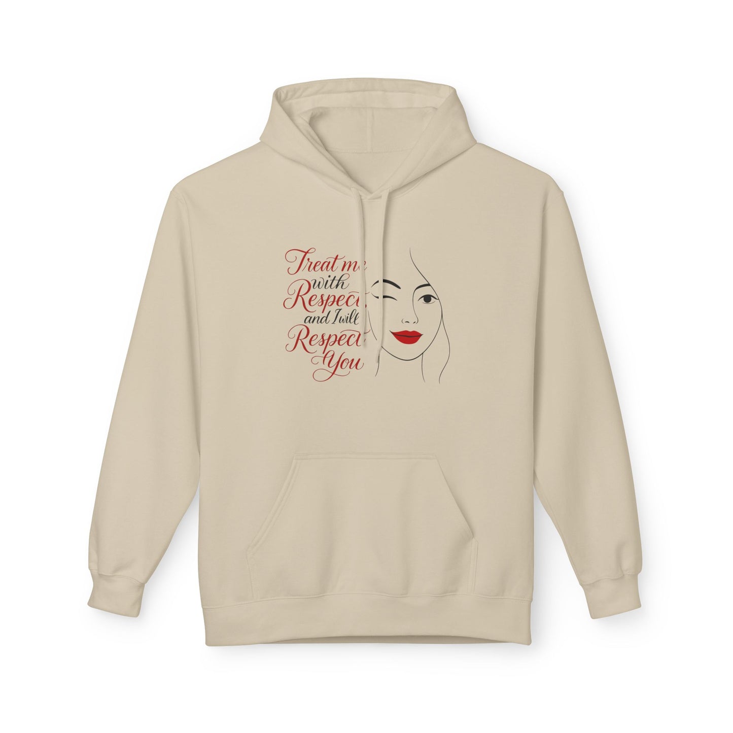 Hoodie - "Treat Me With Respect and I’ll Respect You" Minimalist Face Graphic