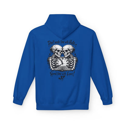 Skull Clock Hoodie — “Don’t Waste Time With Hate, Spend Time With Love”